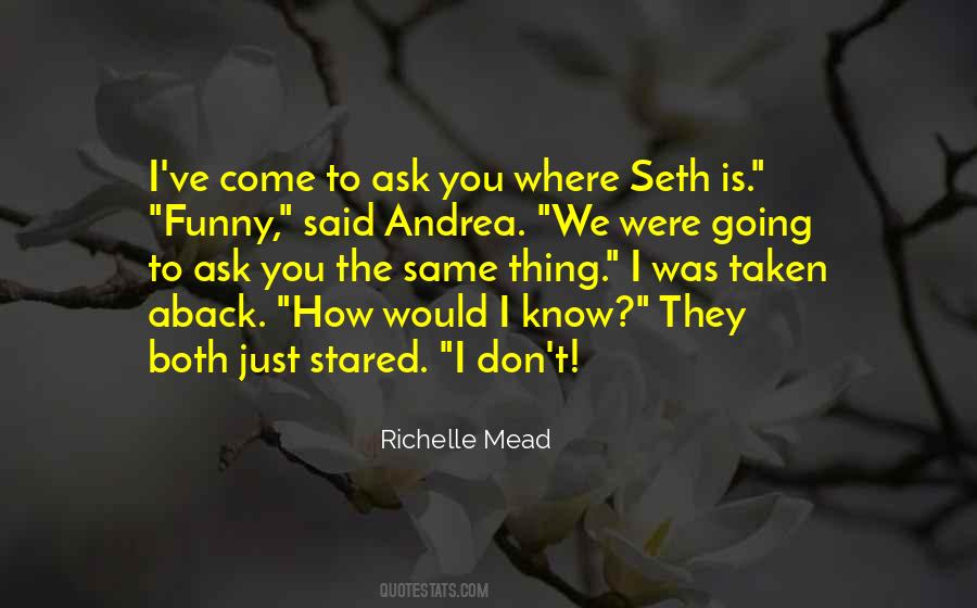 Aback Quotes #490301