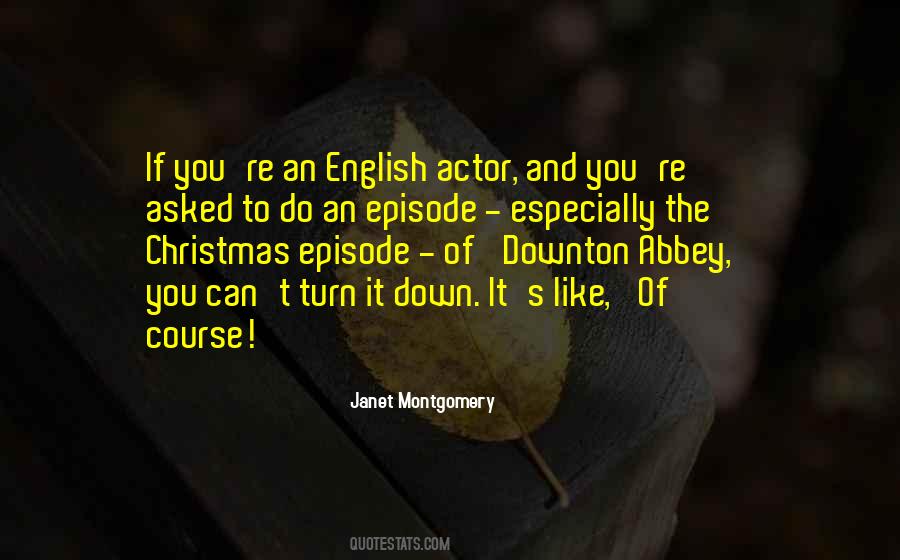 Abbey's Quotes #1005516