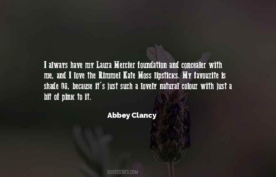 Abbey's Quotes #1029667