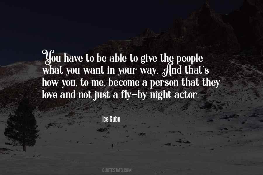 Quotes About The Person You Become #453713