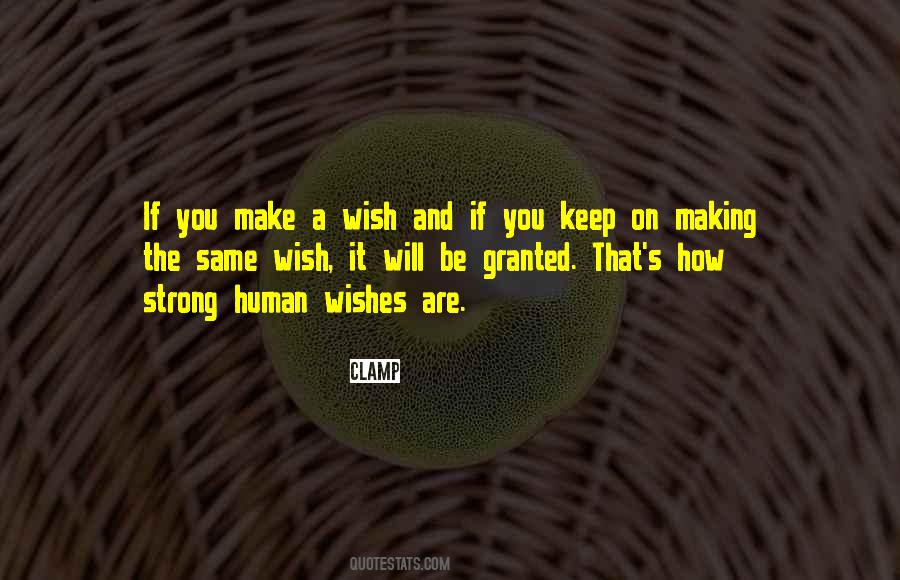 Quotes About A Wish #1140013