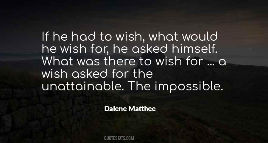 Quotes About A Wish #1169544