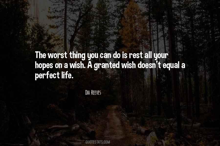 Quotes About A Wish #1246372
