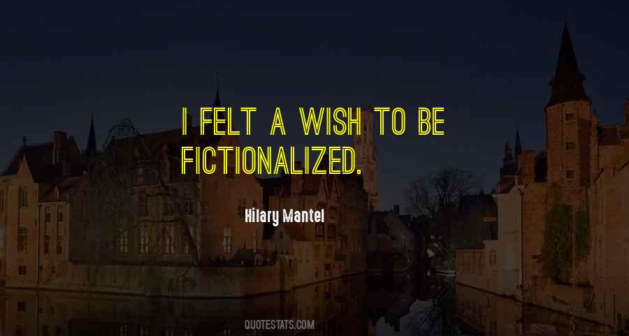 Quotes About A Wish #1696337
