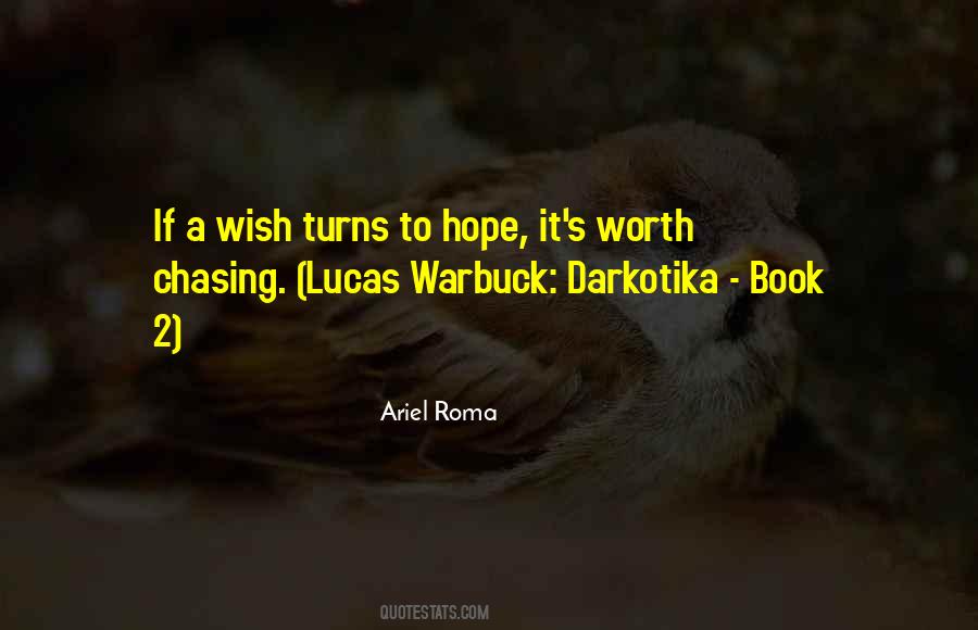 Quotes About A Wish #1844239
