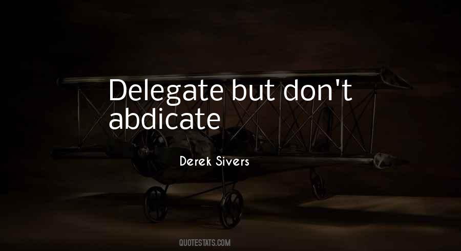 Abdicate Quotes #1172087