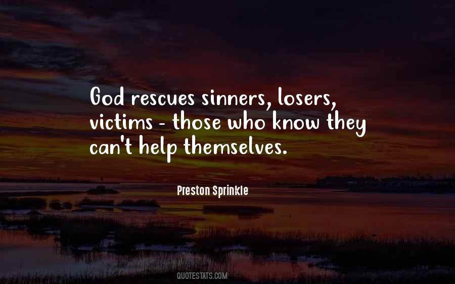 Quotes About Rescues #341959