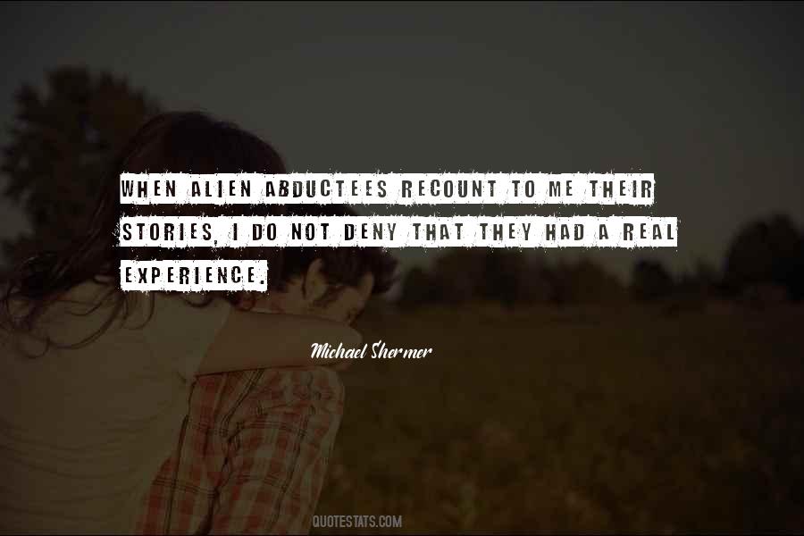 Abductees Quotes #1457262