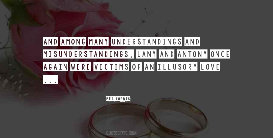 Quotes About Understandings #577517