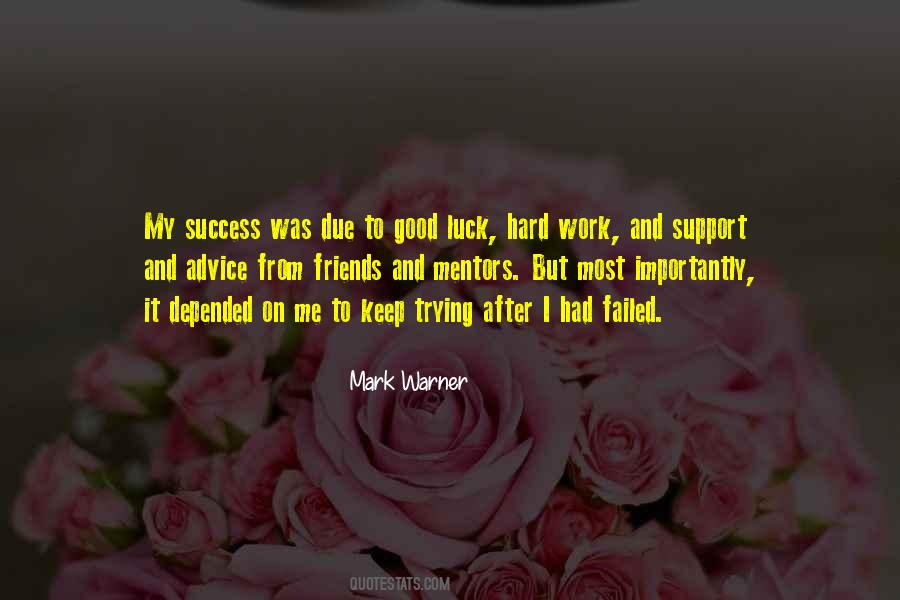 Quotes About Hard Work And Luck #155448