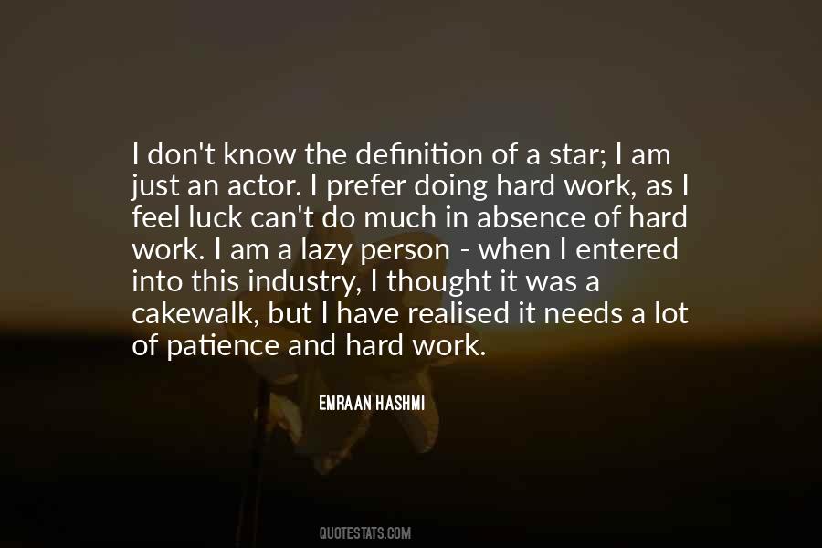 Quotes About Hard Work And Luck #675931