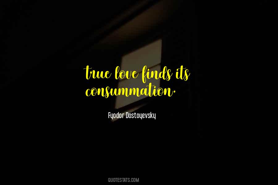 Quotes About Consummation #1857413
