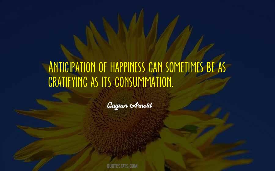 Quotes About Consummation #658313