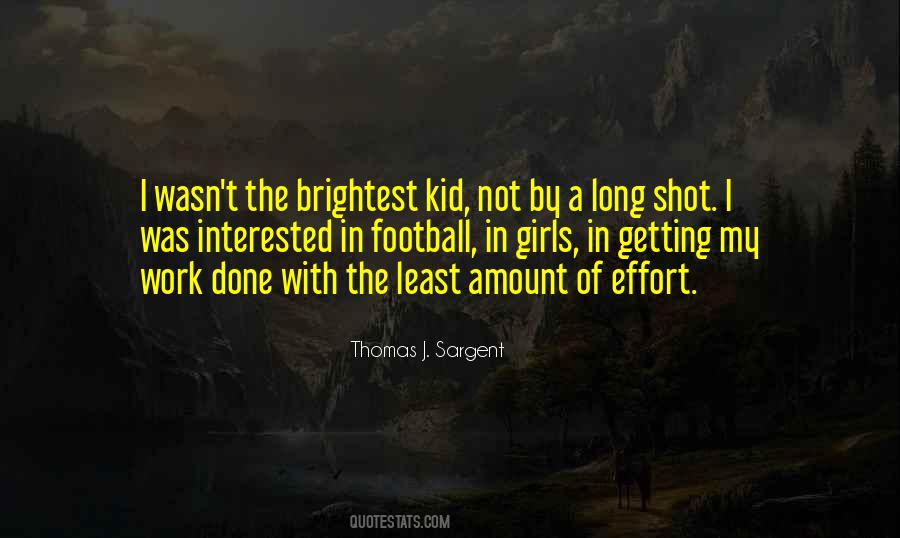 Quotes About A Long Shot #882096