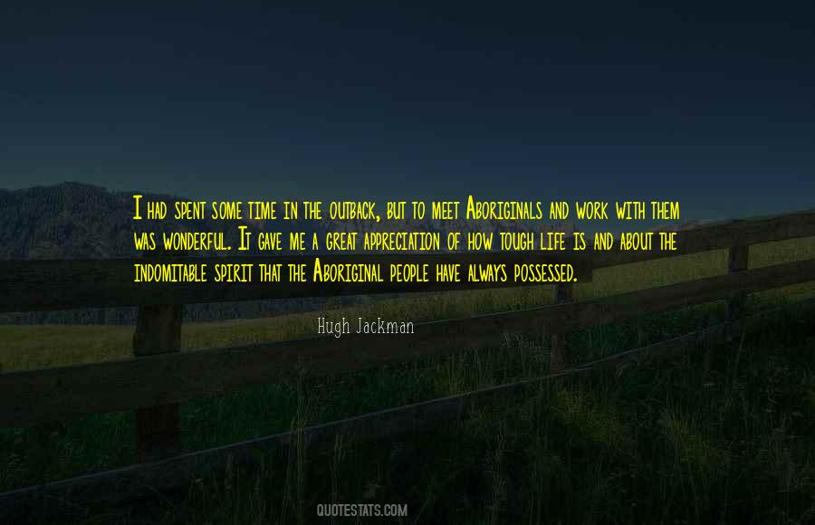 Aboriginals Quotes #1152523