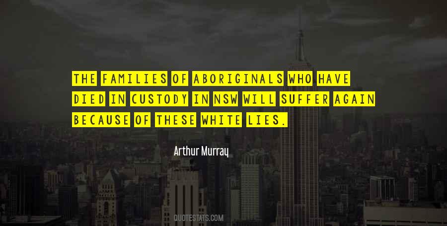 Aboriginals Quotes #1221227