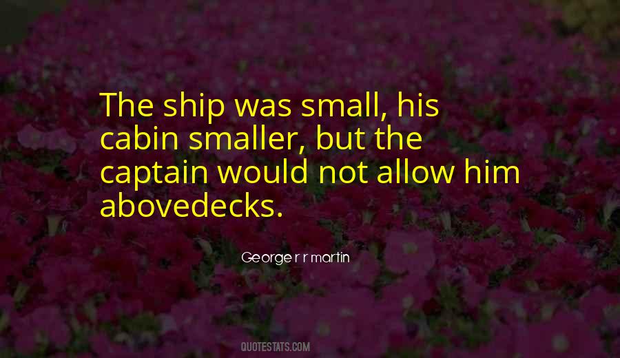 Abovedecks Quotes #477181