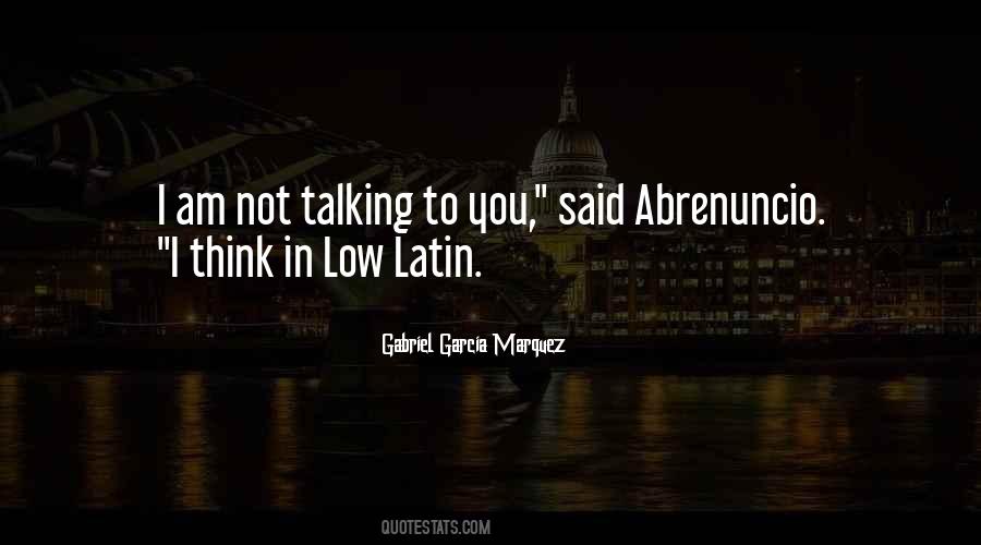 Abrenuncio Quotes #336563