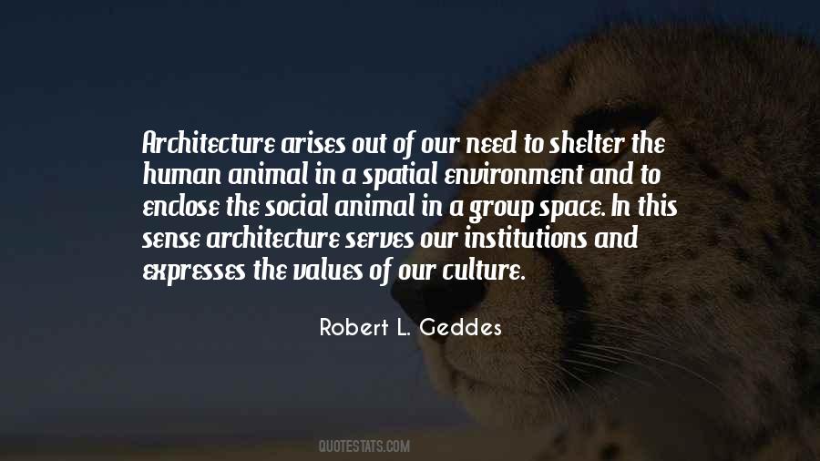 Quotes About Space Architecture #1219411