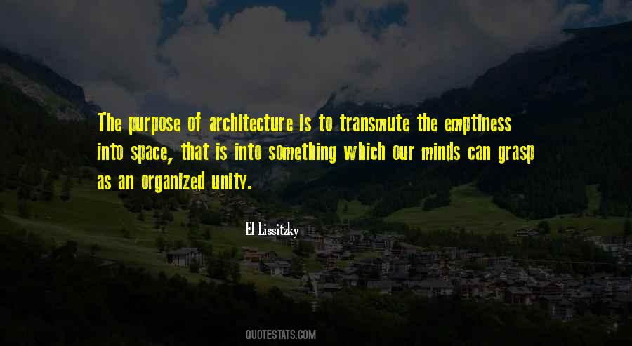 Quotes About Space Architecture #1636296