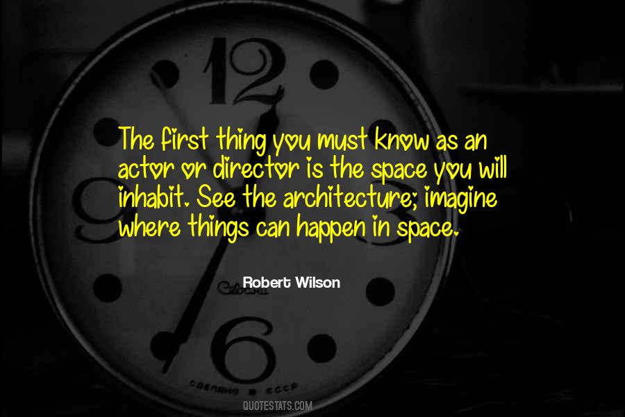 Quotes About Space Architecture #1710660