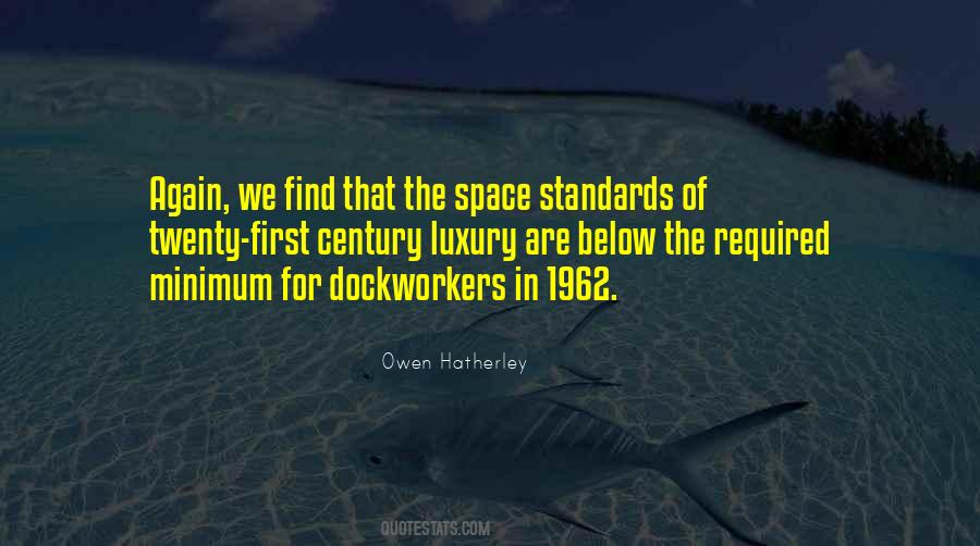 Quotes About Space Architecture #467234