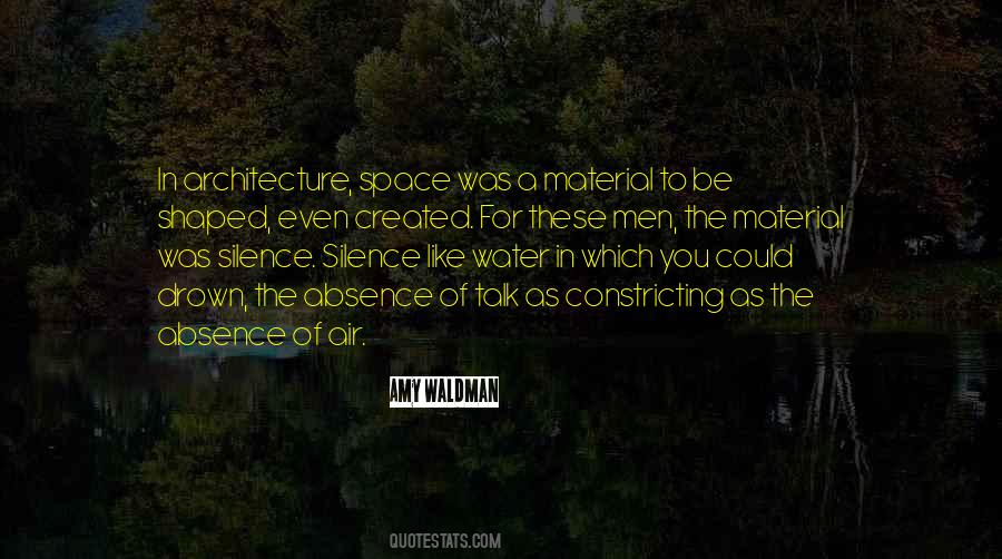 Quotes About Space Architecture #514272