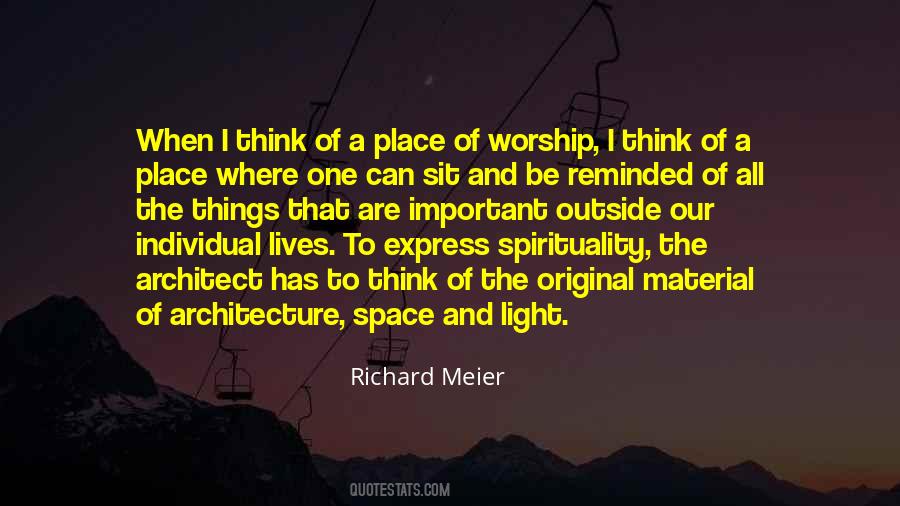 Quotes About Space Architecture #942028
