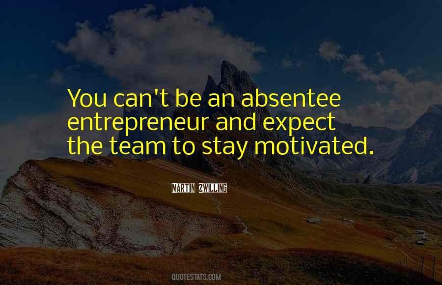 Absentee Quotes #1269252