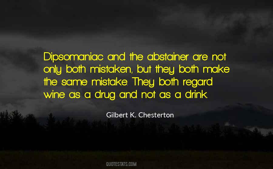 Abstainer's Quotes #1428617