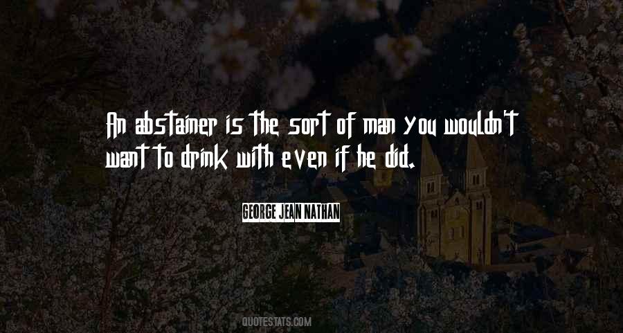 Abstainer's Quotes #363062