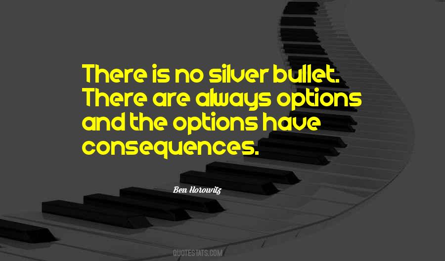 Quotes About Silver Bullets #23428