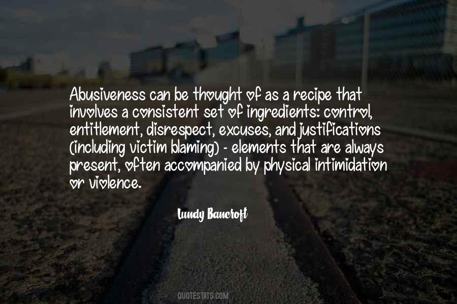 Abusiveness Quotes #642851