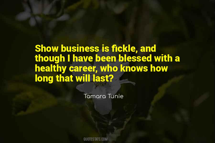Quotes About Show Business #1327352