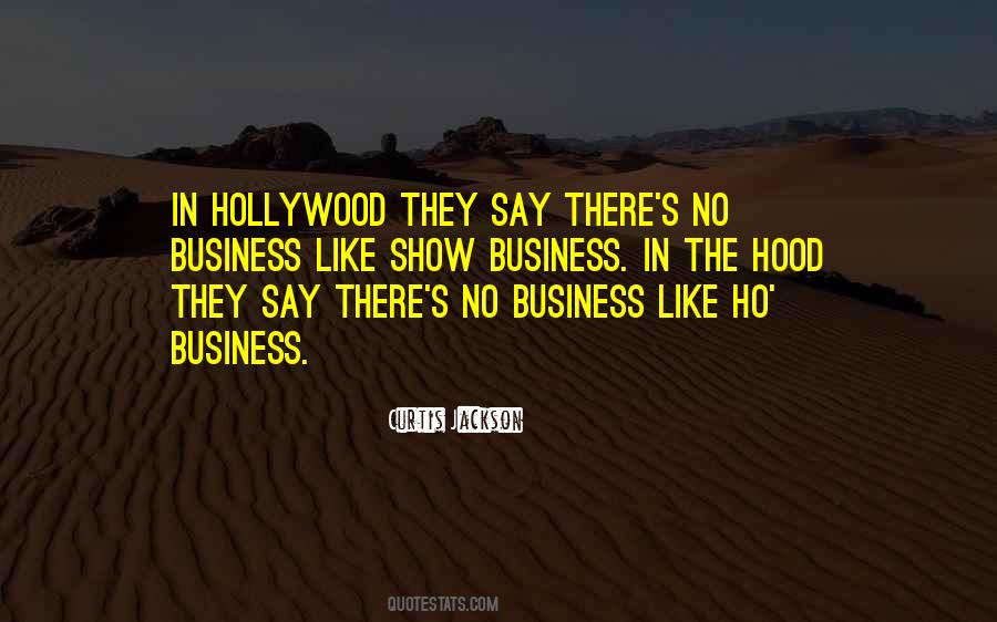 Quotes About Show Business #1350460