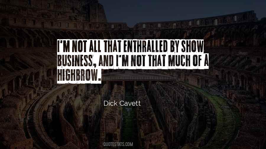 Quotes About Show Business #1387827