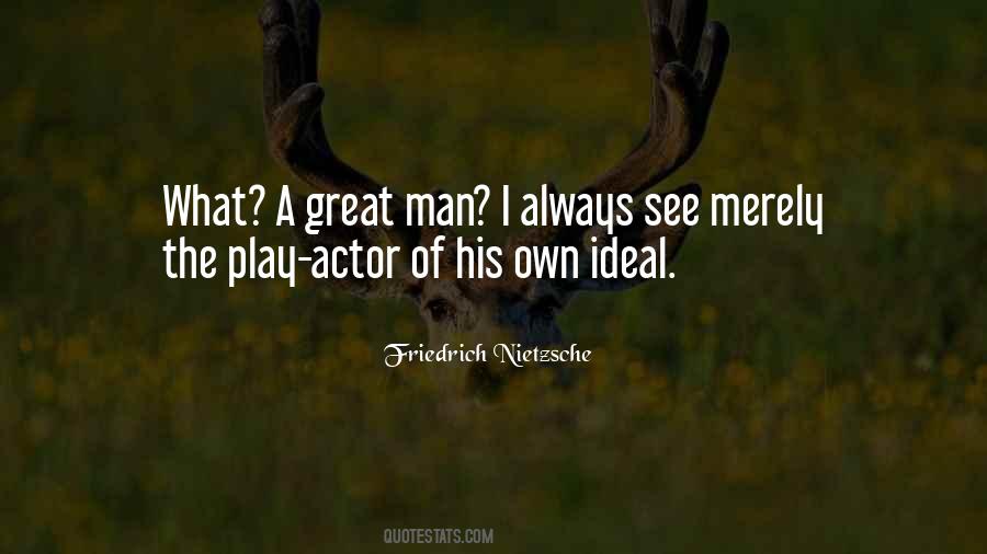 Quotes About Ideal Man #696697