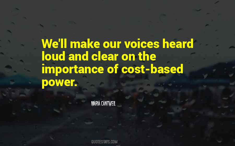 Quotes About Loud Voices #1523710