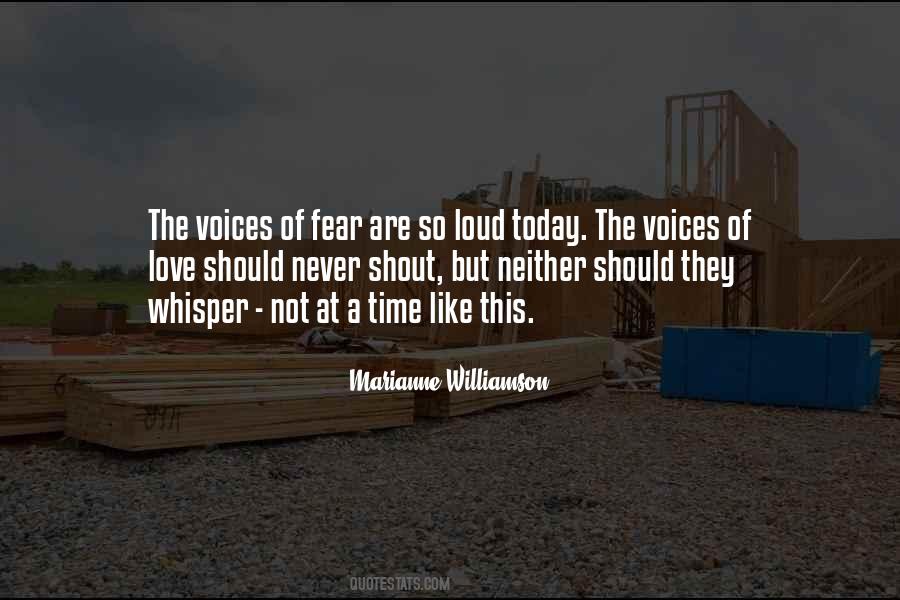 Quotes About Loud Voices #1536497