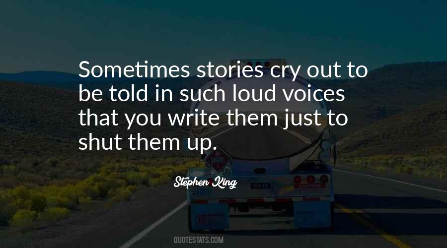 Quotes About Loud Voices #1750007