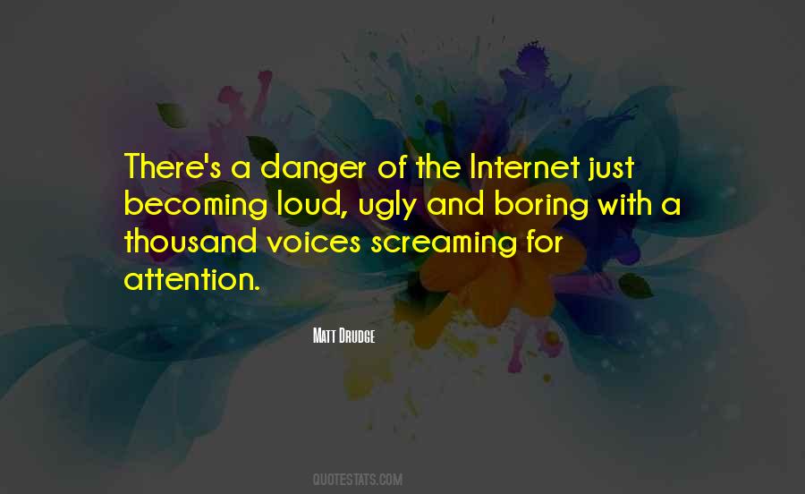 Quotes About Loud Voices #789406