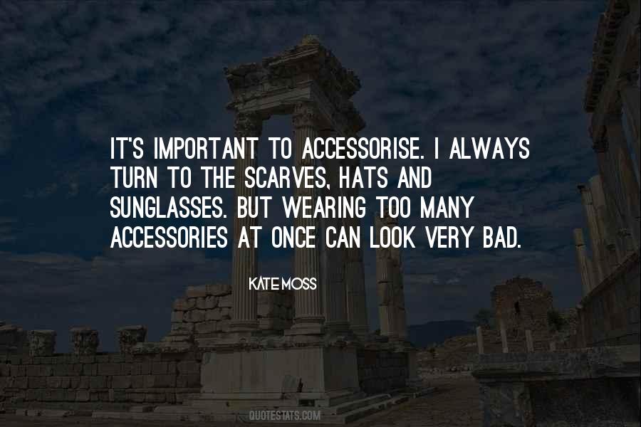 Accessorise Quotes #1302609