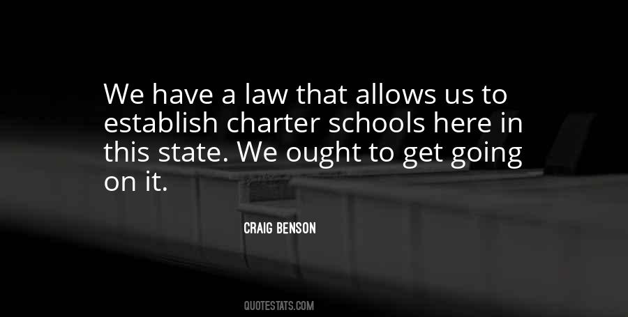 Quotes About Charter Schools #1397771