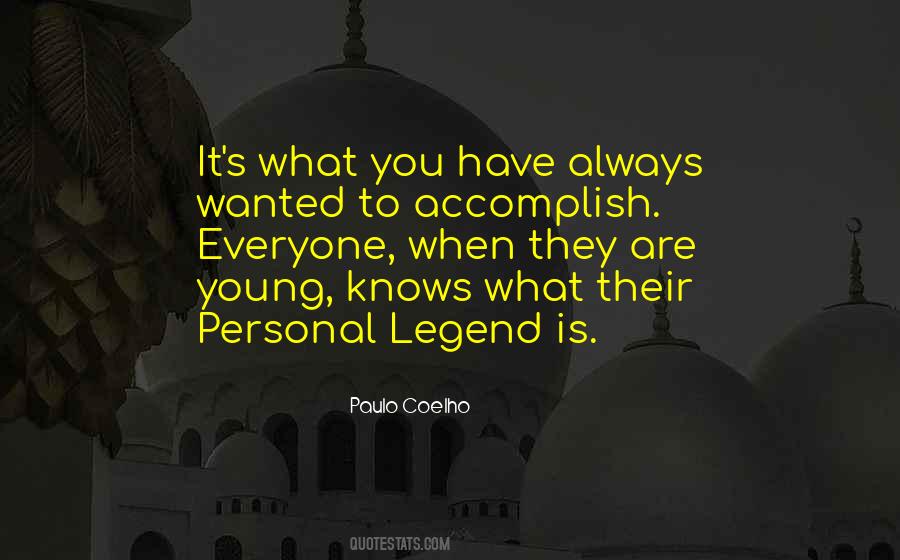Accomplish'd Quotes #46119