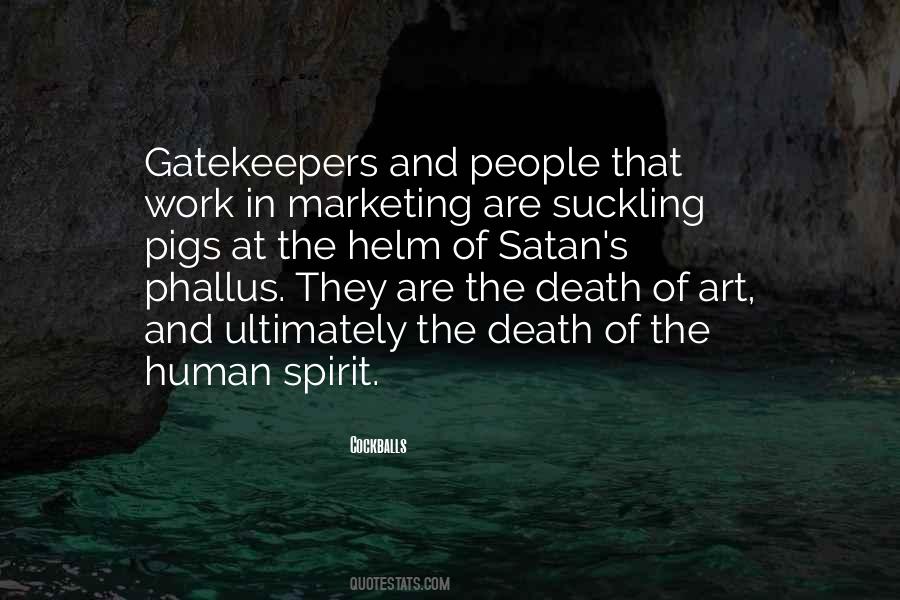 Quotes About Gatekeepers #908678