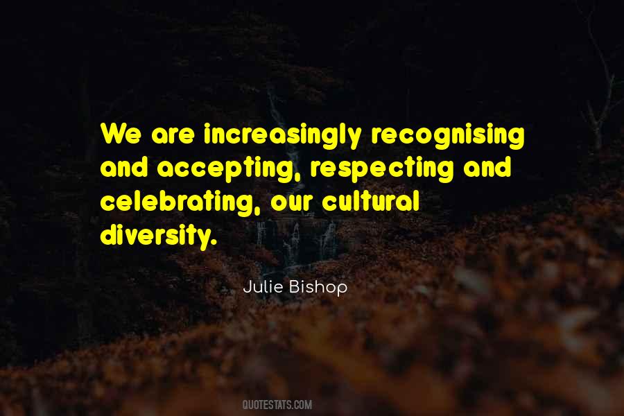 Quotes About Celebrating Diversity #1747198