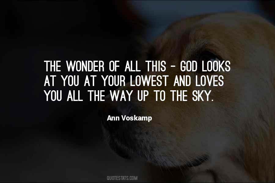 Quotes About The Sky And God #690184