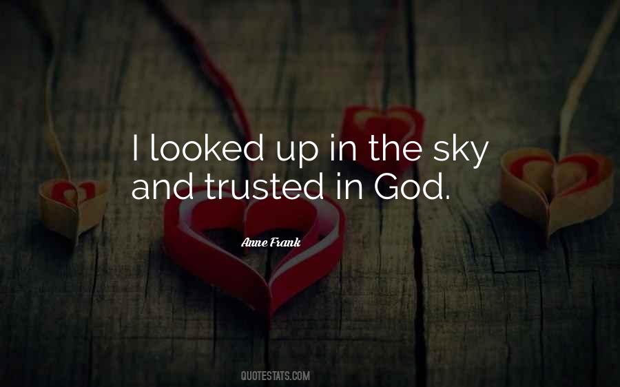 Quotes About The Sky And God #922772