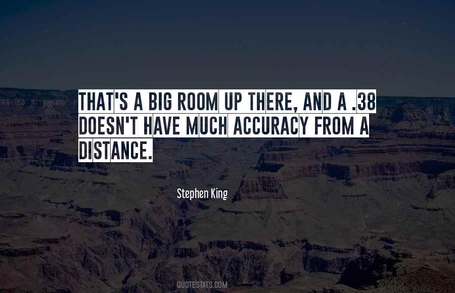Accuracy's Quotes #1422958