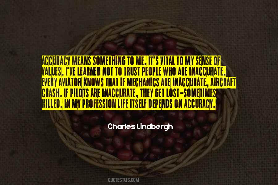 Accuracy's Quotes #1541721